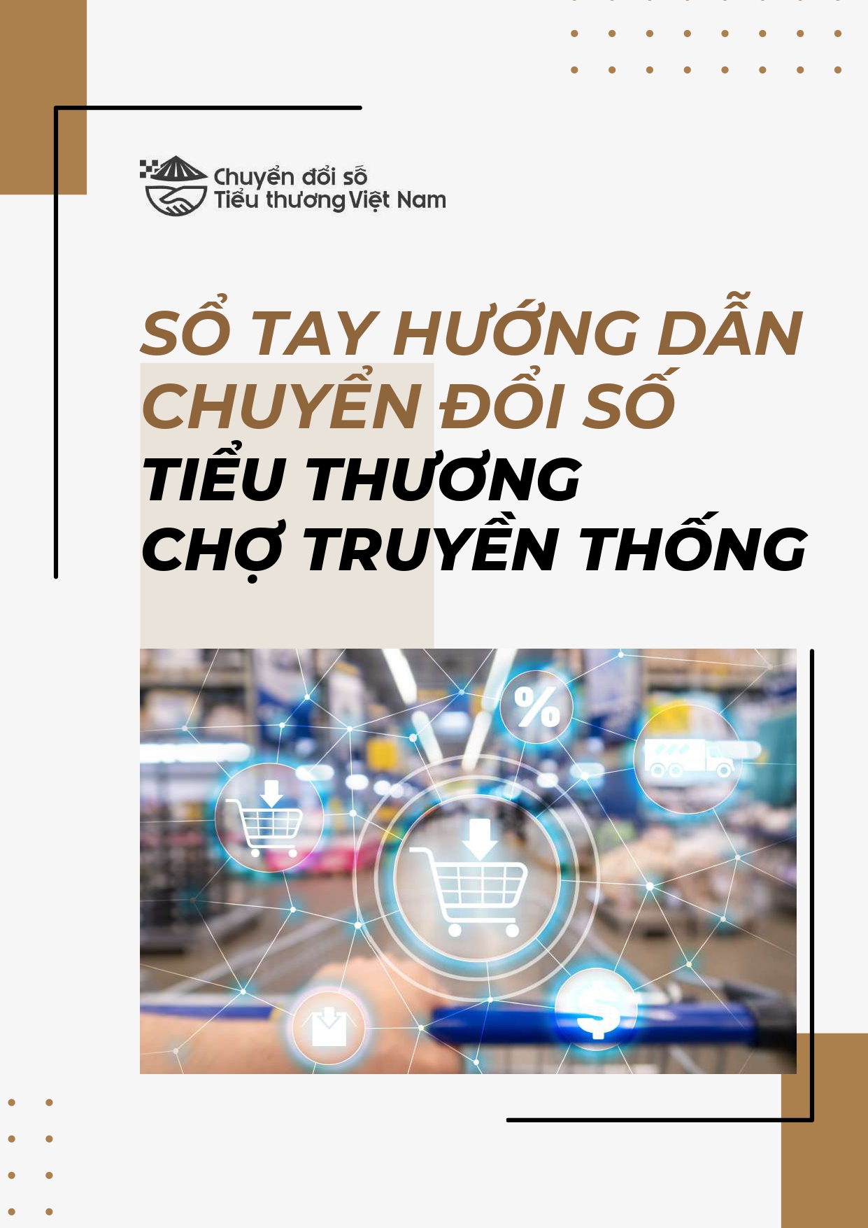 <div>Sổ tay hướng dẫn chuyển đổi số tiểu thương chợ truyền thống</div>
